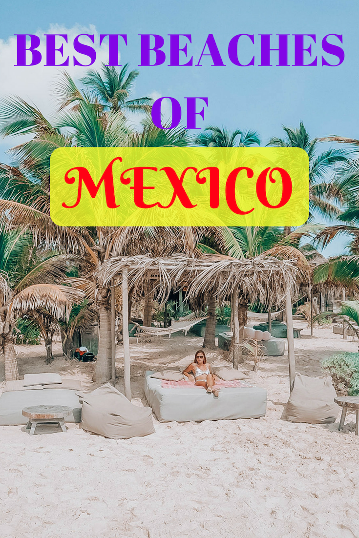 Best Beaches in Mexico